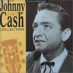 Johnny Cash : The Johnny Cash Collection